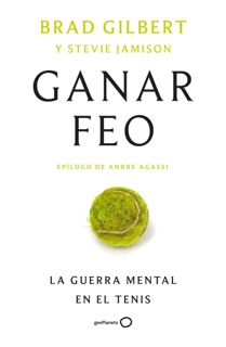 Ganar feo by Brad Gilbert & Steve Jamison
