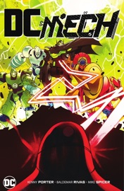 DC: Mech - Kenny Porter & Baldemar Rivas