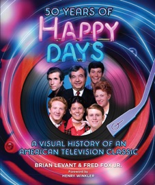 50 Years of Happy Days - Insight Editions