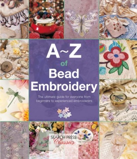 A–Z of Bead Embroidery by Country Bumpkin