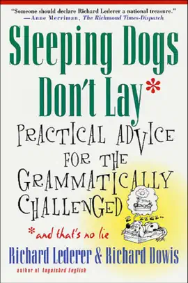 Sleeping Dogs Don't Lay