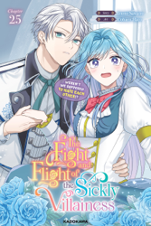The Fight and Flight of the Sickly Villainess Chapter 25
