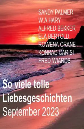 Read: So viele tolle Liebesgeschichten September 2023 Book