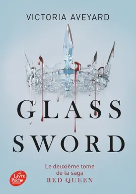 Red Queen - Tome 2 - Glass sword