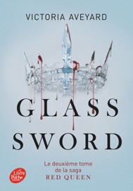 Red Queen - Tome 2 - Glass sword