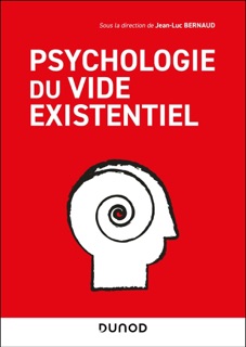 Psychologie du vide existentiel by Jean-Luc Bernaud