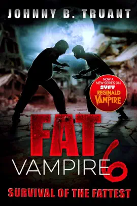 Read: Book Fat Vampire 6: Survival of the Fattest