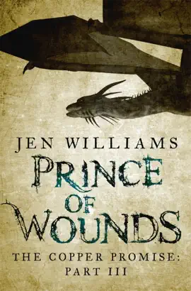 Read: Prince of Wounds Book (The Copper Promise: Part III)