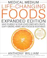 Medical Medium Life-Changing Foods Expanded Edition