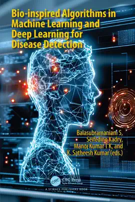 Read: Bio-inspired Algorithms in Machine Learning Book and Deep Learning for Disease Detection