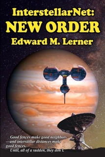 InterstellarNet: New Order by Edward M. Lerner