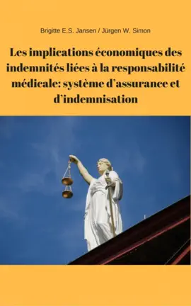 Read: Les implications économiques des indemnités liées à la responsabilité médicale: système d'assurance et d'indemnisation Book
