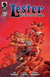 Lester of the Lesser Gods #1 - Eric Powell, Lucky Yates & Gideon Kendall