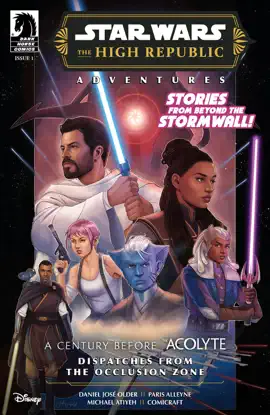 Read: Star Wars: The High Republic Adventures Phase III--Dispatches from the Occlusion Zone Book #1