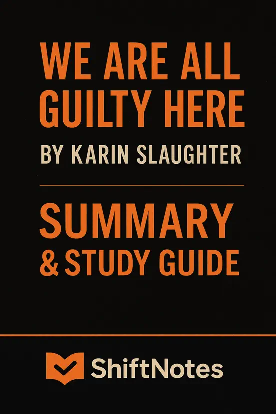 We Are All Guilty Here by Karin Slaughter – Summary & Study Guide
