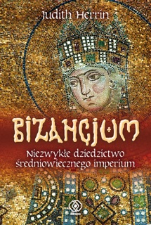 Bizancjum by Judith Herrin