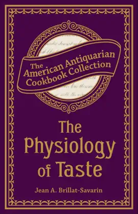 Read: The Physiology of Taste Book