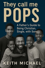 They call me Pops - Keith Michael
