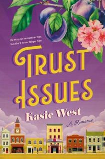 Trust Issues by Kasie West