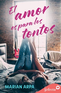 El amor es para los tontos Book Cover