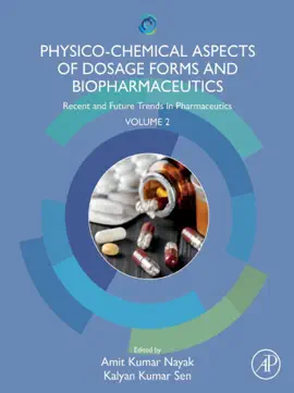 Read: Book Physico-Chemical Aspects of Dosage Forms and Biopharmaceutics