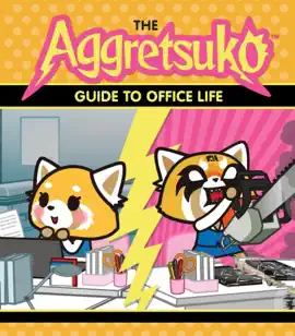 Read: The Aggretsuko Guide to Office Life Book