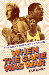 When the Game Was War - Rich Cohen Cover Art