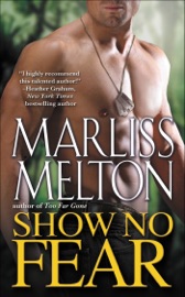 Show No Fear - Marliss Melton