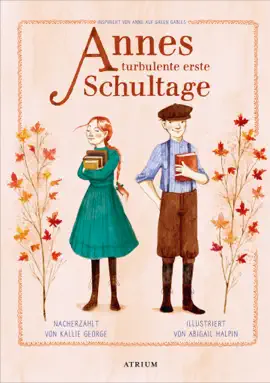 Read: Annes turbulente erste Book Schultage