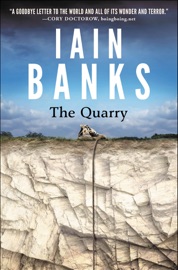 The Quarry - Iain M. Banks