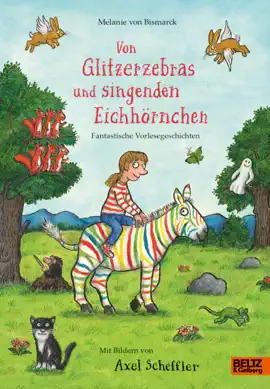 Read: Book Von Glitzerzebras und singenden Eichhörnchen