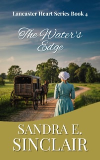 The Water's Edge by Sandra E Sinclair