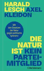 Die Natur ist kein Parteimitglied
