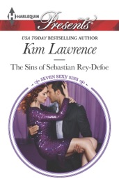 The Sins of Sebastian Rey-Defoe - Kim Lawrence