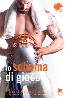 Lo schema di gioco by Kristen Callihan