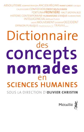 Read: Dictionnaire des concepts nomades en sciences humaines Book