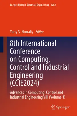 Read: 8th Book International Conference on Computing, Control and Industrial Engineering (CCIE2024)