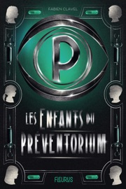 Les enfants du Préventorium - Fabien Clavel