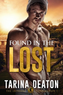 Found in the Lost by Tarina Deaton