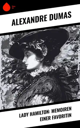 Read: Lady Hamilton: Book Memoiren einer Favoritin