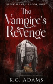 The Vampire's Revenge - KC Adams