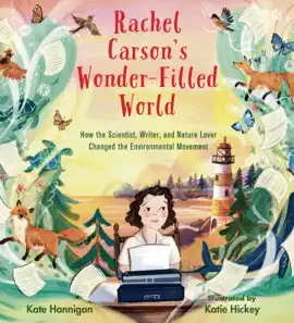 Read: Rachel Book Carson's Wonder-Filled World