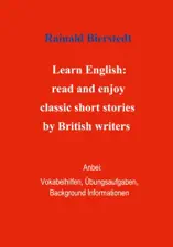 Learn English: read and enjoy classic short stories by British writers. Band 1.