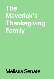 The Maverick's Thanksgiving Family