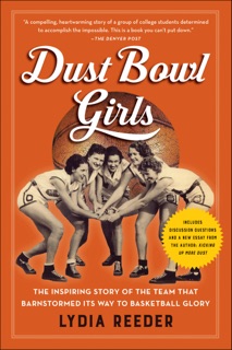 Dust Bowl Girls by Lydia Reeder