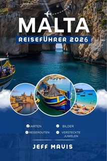 Malta Reiseführer 2026 by Jeff Mavis
