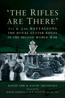 The Rifles Are There by David Orr & David Truesdale