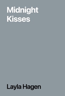 Midnight Kisses by Layla Hagen