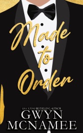 Made to Order - Gwyn McNamee