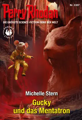 Read: Book Perry Rhodan 3307: Gucky und das Mentatron